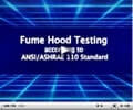 Fume Hood Testing According to ANSI/ASHRAE 110 Standard