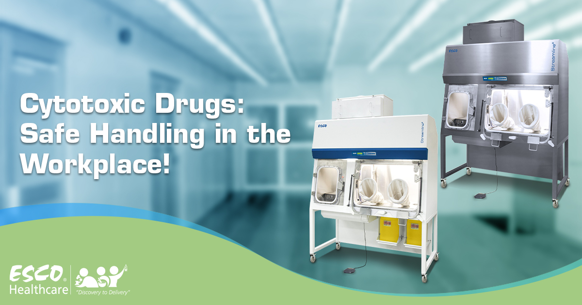 Cytotoxic Drugs: Safe Handling in the Workplace